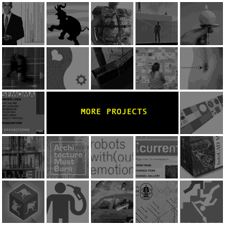 MORE PROJECTS:BRAND SYSTEMS: corporate identity integrationsSCREEN MEDIA: UI design + web + video + multimediaPRINT: editorial + collateral + packaging + environmental + exhibitSPECIAL PROJECTS: exhibit commissions + concept research + visual essays + texts